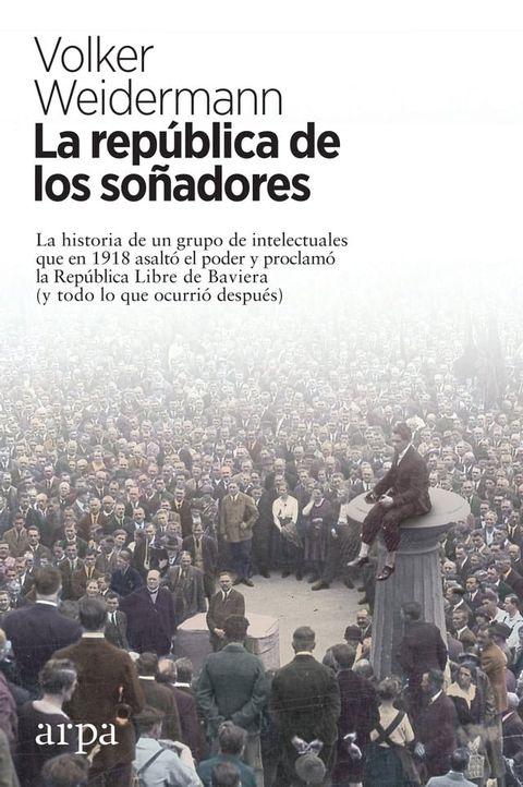 La rep&uacute;blica de los so&ntilde;adores(Kobo/電子書)