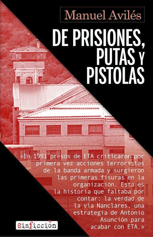  De prisiones, putas y pistolas(Kobo/電子書)