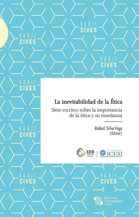 La inevitabilidad de la &Eacute;tica(Kobo/電子書)