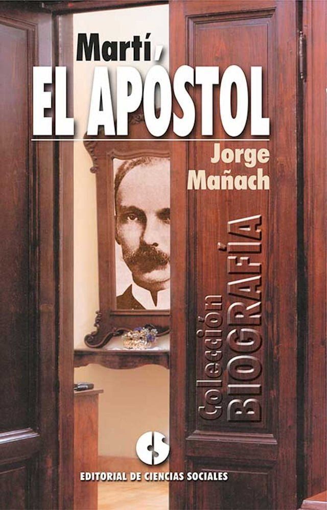  Mart&iacute;, el ap&oacute;stol(Kobo/電子書)