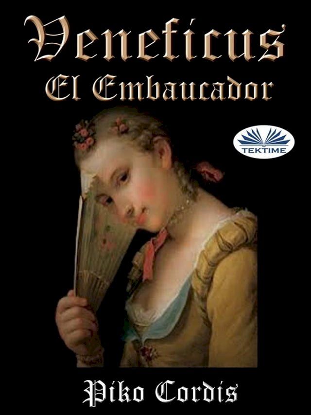  Veneficus El Embaucador(Kobo/電子書)