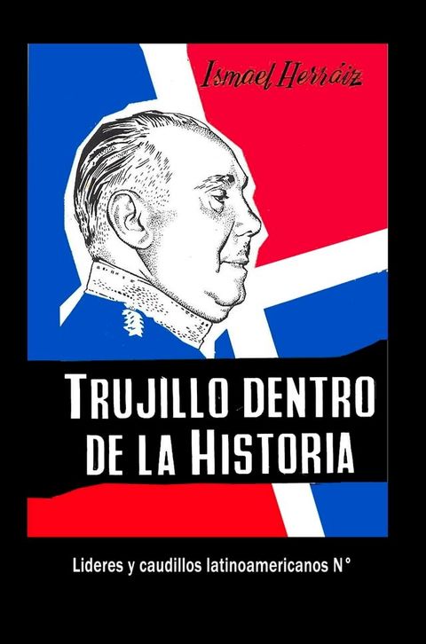 Trujillo dentro de la historia(Kobo/電子書)