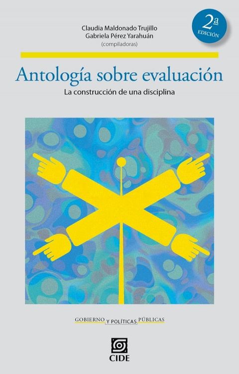 Antolog&iacute;a sobre evaluaci&oacute;n (2da. Edici&oacute;n)(Kobo/電子書)