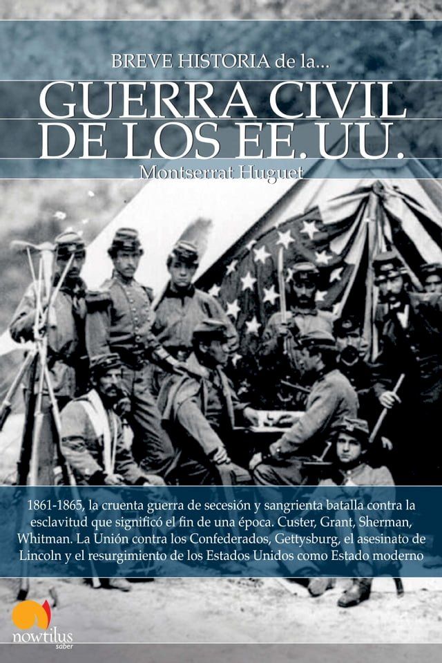  Breve historia de la guerra civil de los Estados Unidos(Kobo/電子書)