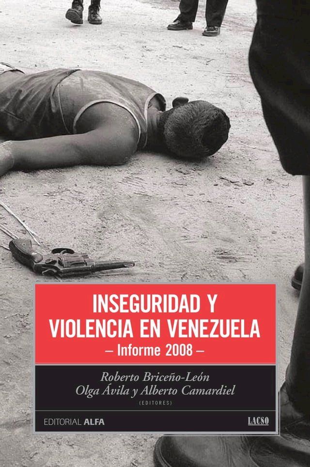  Inseguridad y violencia en Venezuela(Kobo/電子書)