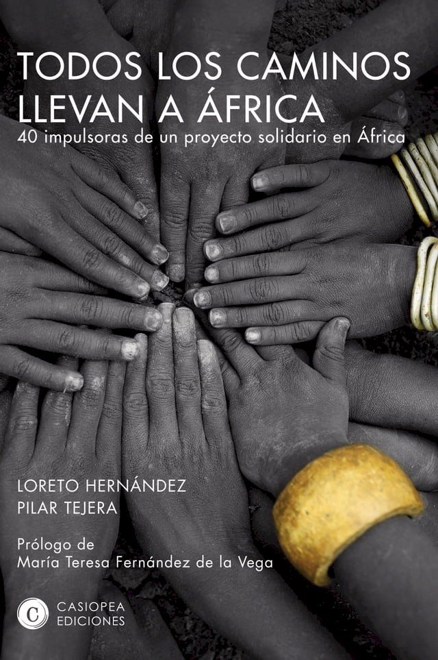  Todos los caminos llevan a &Aacute;frica(Kobo/電子書)