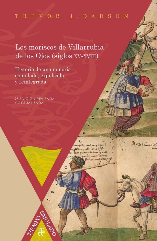  Los moriscos de Villarrubia de los Ojos (siglos XV-XVIII)(Kobo/電子書)