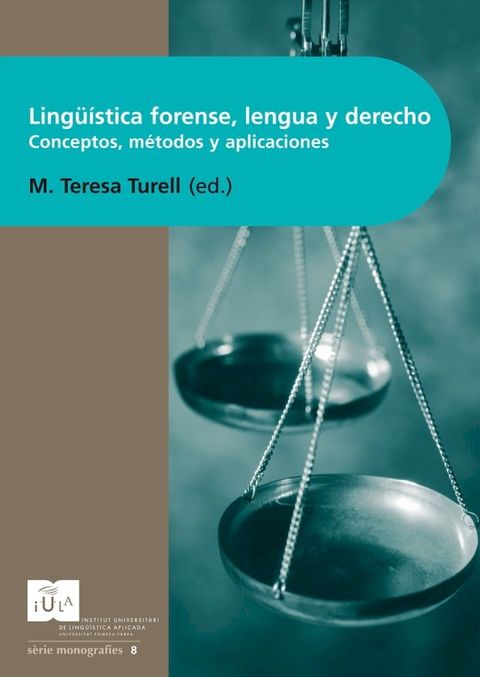 Ling&uuml;&iacute;stica Forense, Lengua y Derecho(Kobo/電子書)