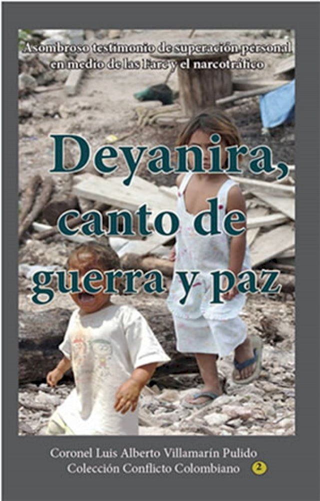  Deyanira, canto de guerra y paz(Kobo/電子書)