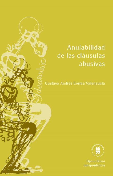 Anulabilidad de las cl&aacute;usulas abusivas(Kobo/電子書)