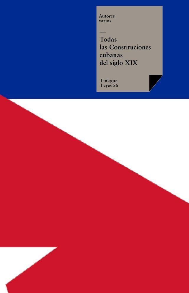  Todas las Constituciones cubanas del siglo XIX(Kobo/電子書)