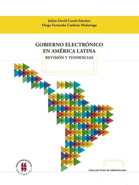 Gobierno electr&oacute;nico en Am&eacute;rica Latina(Kobo/電子書)