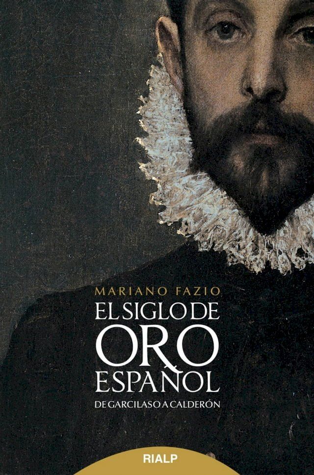  El siglo de oro español(Kobo/電子書)