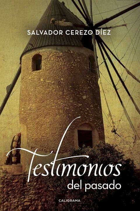 Testimonios del pasado(Kobo/電子書)