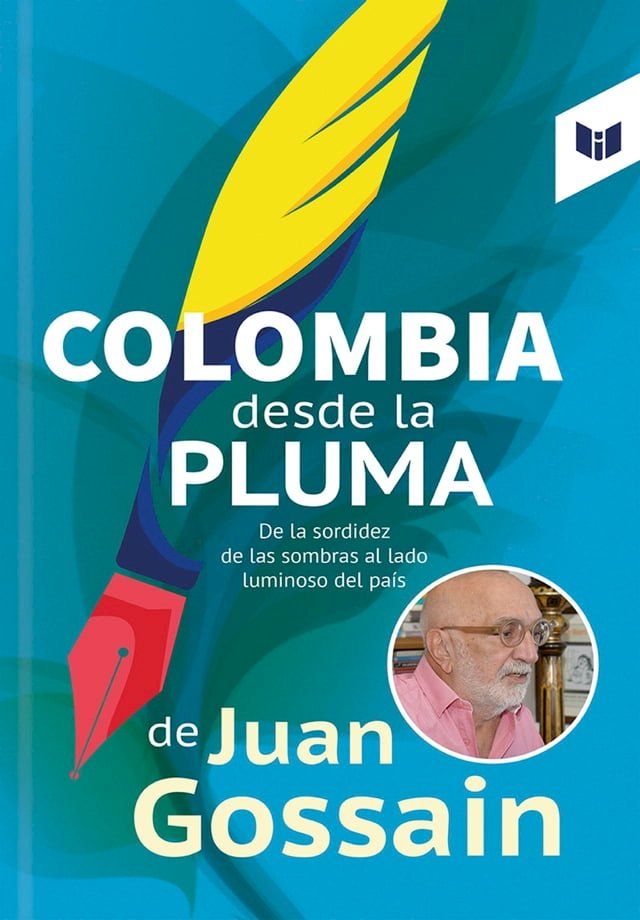  Colombia desde la pluma de Juan Gossain(Kobo/電子書)