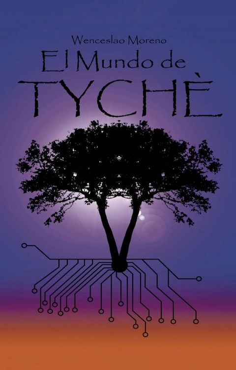 El mundo de Tych&eacute;(Kobo/電子書)