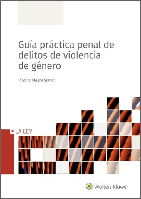 Guía práctica penal de delitos de violencia de género(Kobo/電子書)