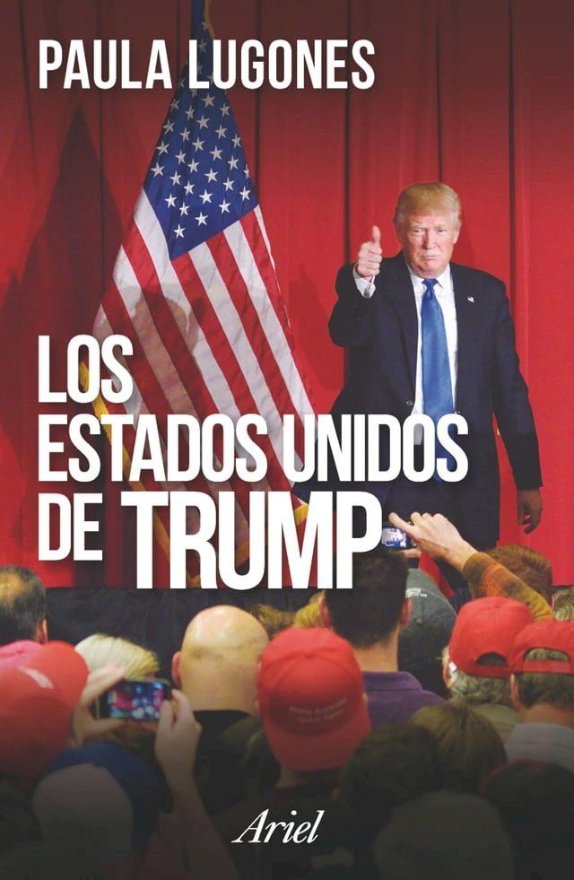  Los Estados Unidos de Trump(Kobo/電子書)