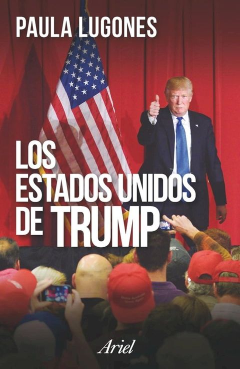 Los Estados Unidos de Trump(Kobo/電子書)