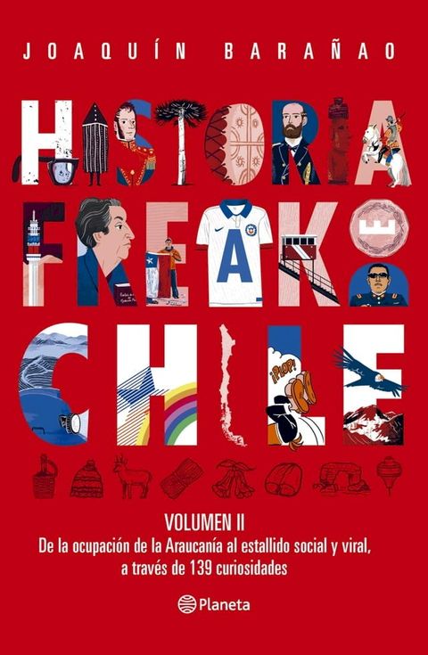 Historia Freak de Chile Vol 2(Kobo/電子書)