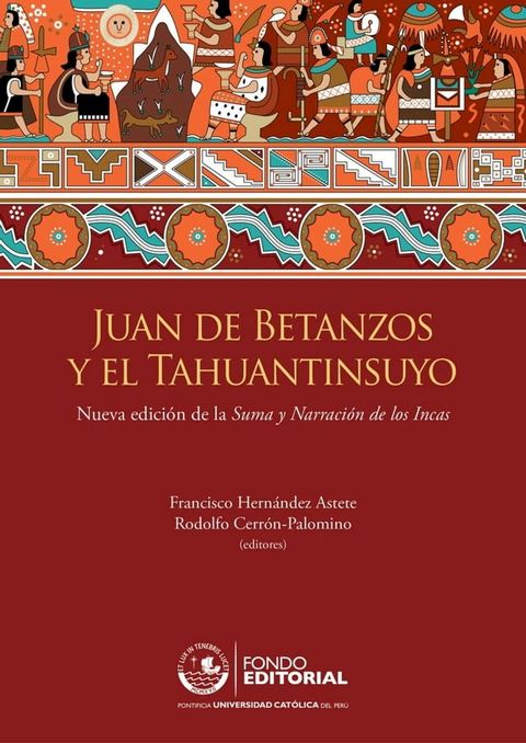 Juan de Betanzos y el Tahuantinsuyo(Kobo/電子書)