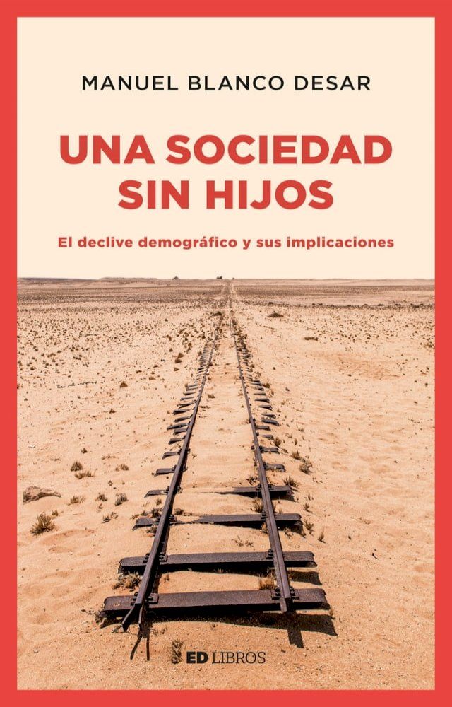  Una sociedad sin hijos(Kobo/電子書)