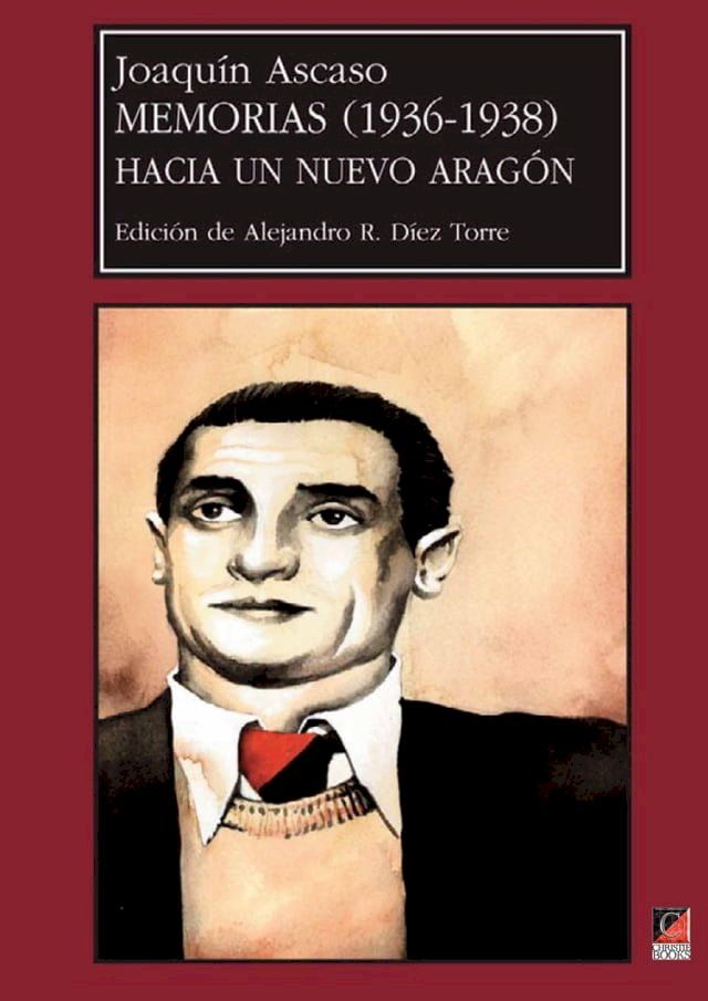  JOAQU&Iacute;N ASCASO Memorias (1936-1938)(Kobo/電子書)