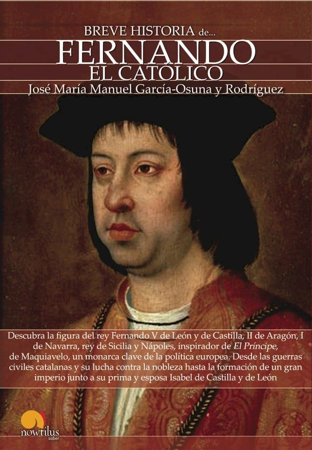  Breve historia de Fernando el Cat&oacute;lico(Kobo/電子書)