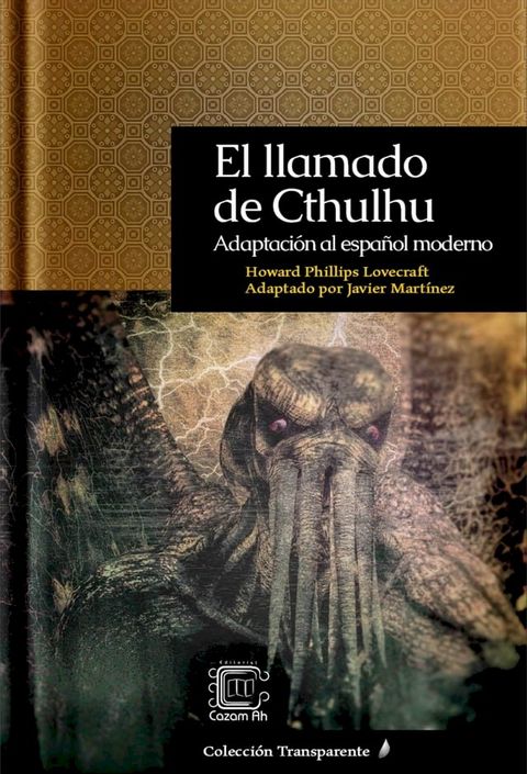 El llamado de Cthulhu: Adaptación al español moderno(Kobo/電子書)