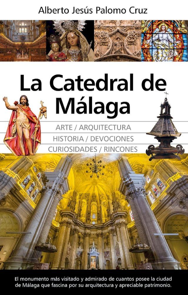  La Catedral de M&aacute;laga(Kobo/電子書)