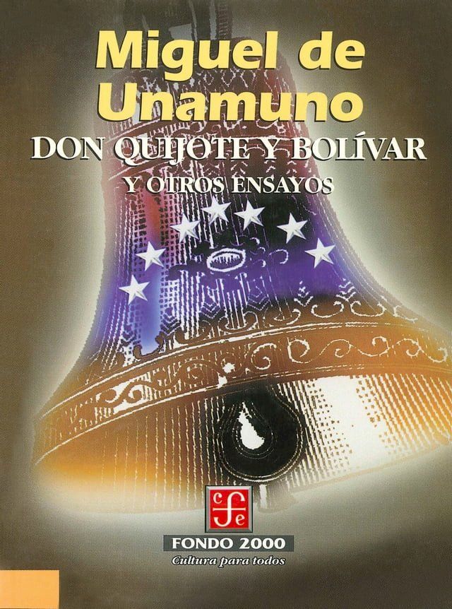  Don Quijote y Bolívar y otros ensayos(Kobo/電子書)