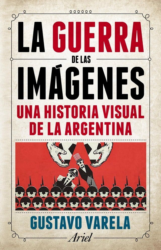  La guerra de las im&aacute;genes(Kobo/電子書)