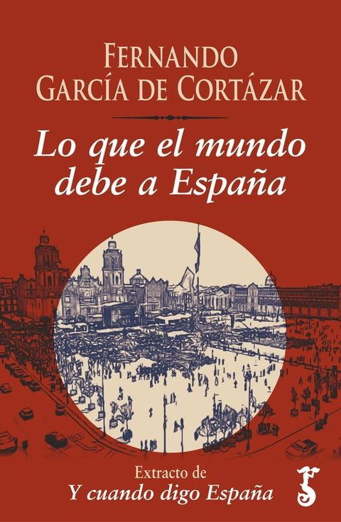 Lo que el mundo debe a España(Kobo/電子書)