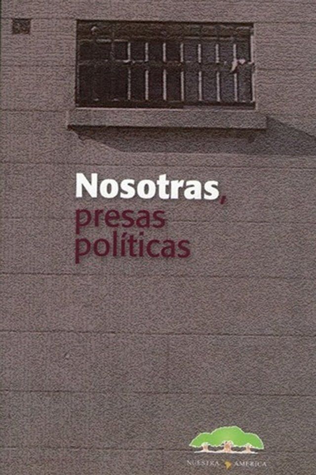  Nosotras presas políticas(Kobo/電子書)