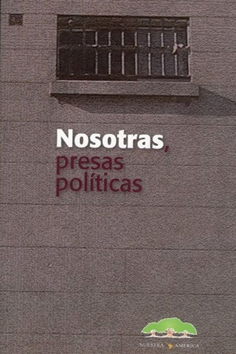 Nosotras presas políticas(Kobo/電子書)