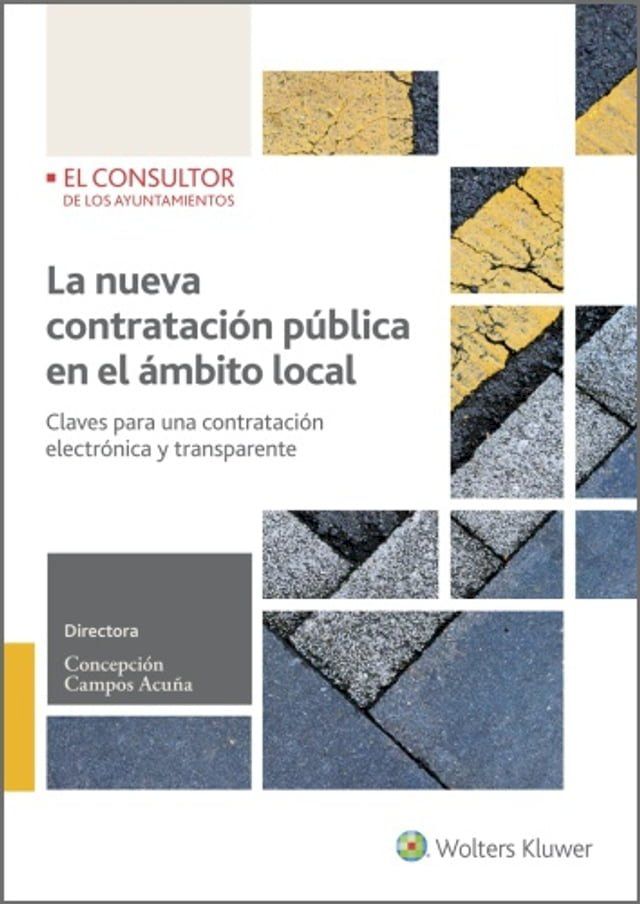  La nueva contrataci&oacute;n p&uacute;blica en el &aacute;mbito local(Kobo/電子書)