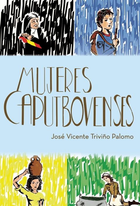 Mujeres Caputbovenses(Kobo/電子書)