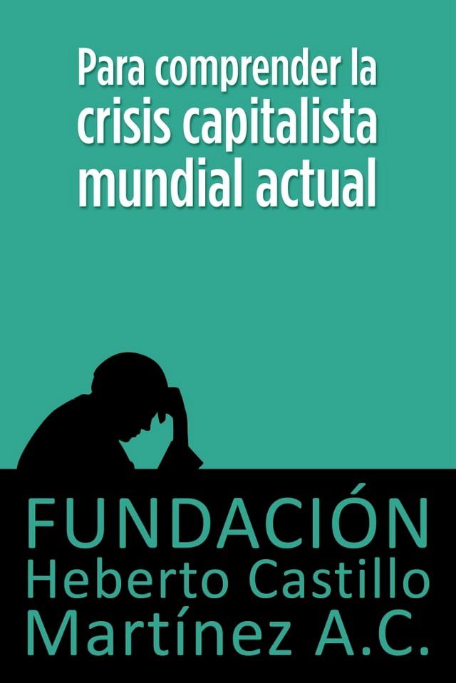  Para comprender la crisis capitalista mundial actual(Kobo/電子書)