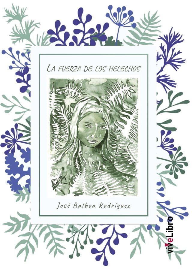  La fuerza de los helechos(Kobo/電子書)