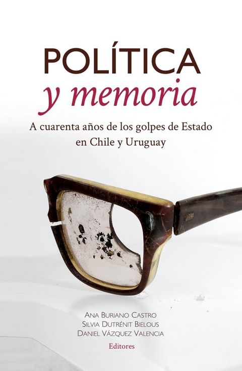 Pol&iacute;tica y memoria(Kobo/電子書)