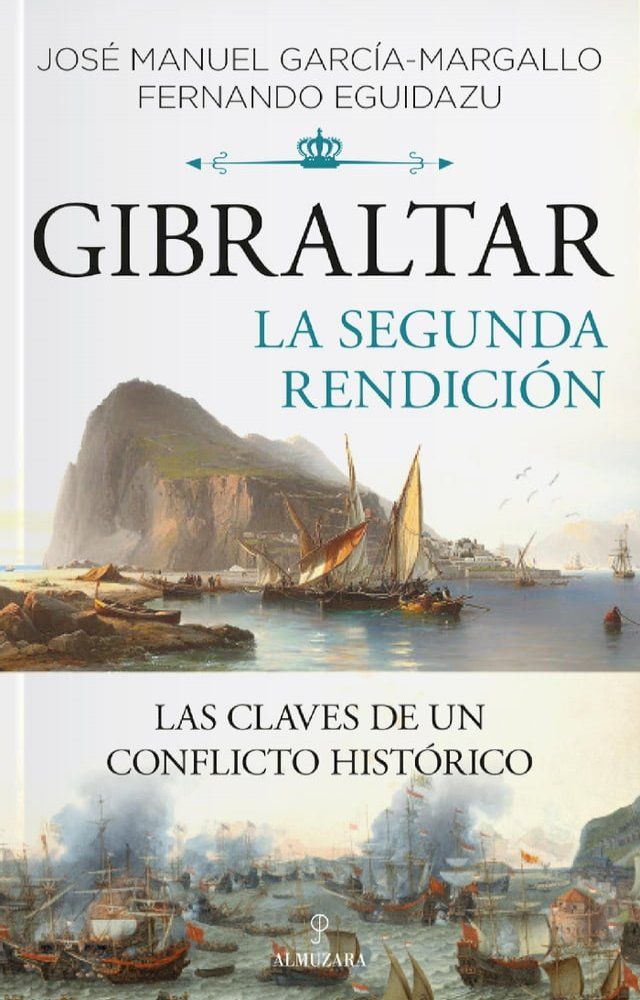  Gibraltar. La segunda rendici&oacute;n(Kobo/電子書)