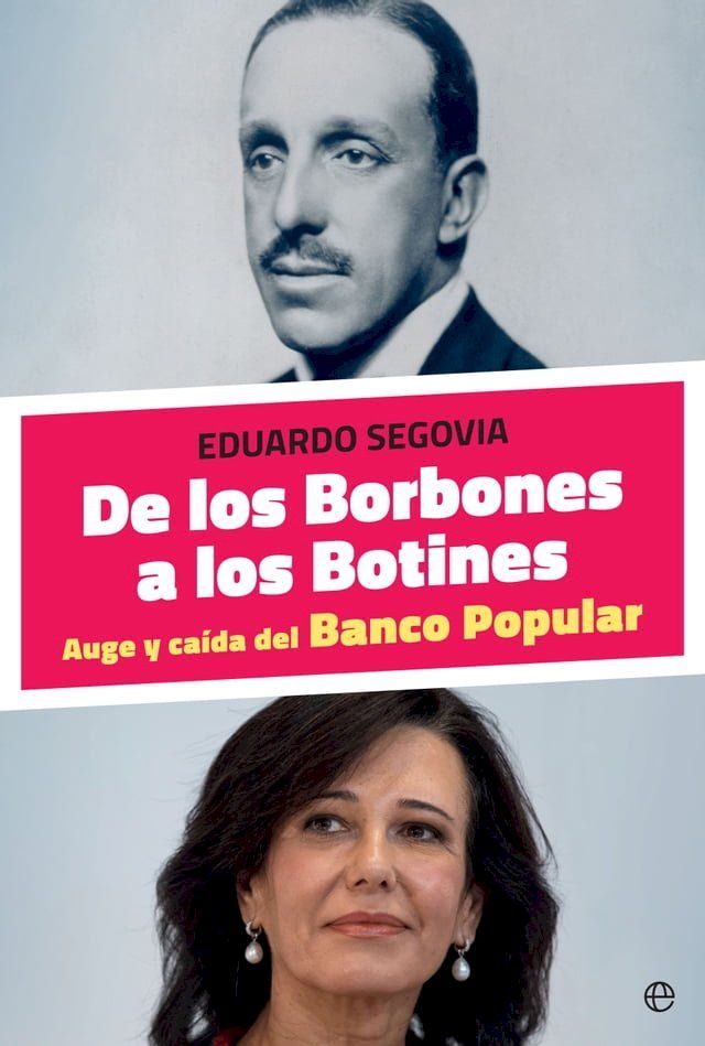  De los Borbones a los Botines(Kobo/電子書)