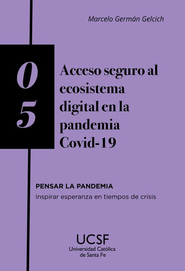  Acceso seguro al ecosistema digital en la pandemia COVID-19(Kobo/電子書)