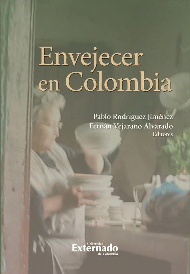  Envejecer en Colombia(Kobo/電子書)