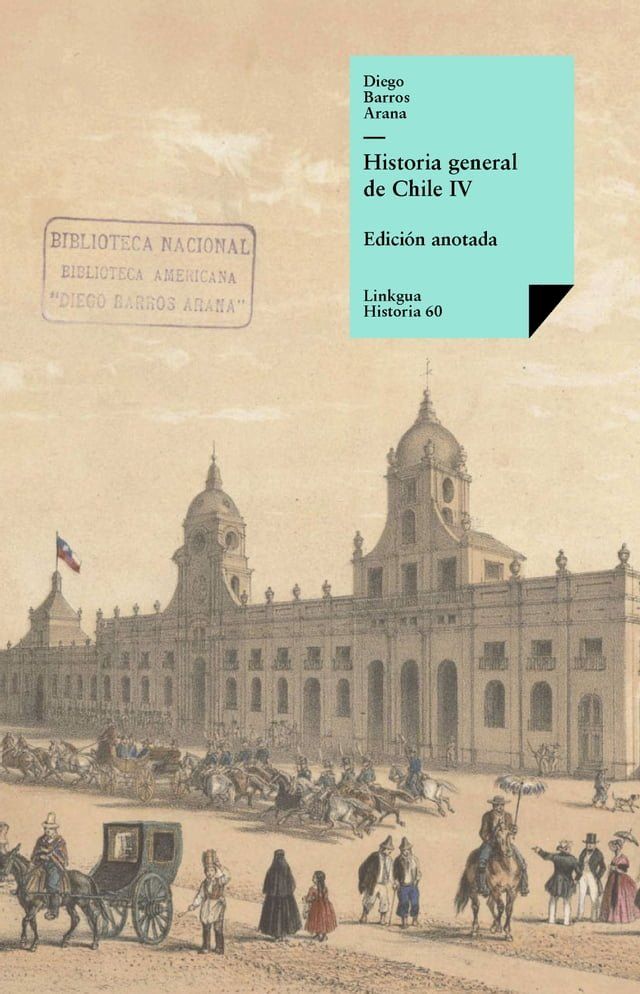  Historia general de Chile IV(Kobo/電子書)