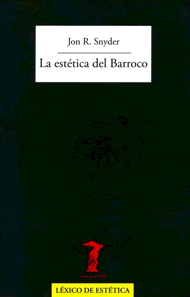  La est&eacute;tica del Barroco(Kobo/電子書)