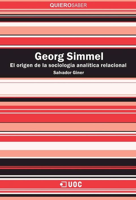 Georg Simmel. La fundaci&oacute;n de la sociolog&iacute;a anal&iacute;tica(Kobo/電子書)