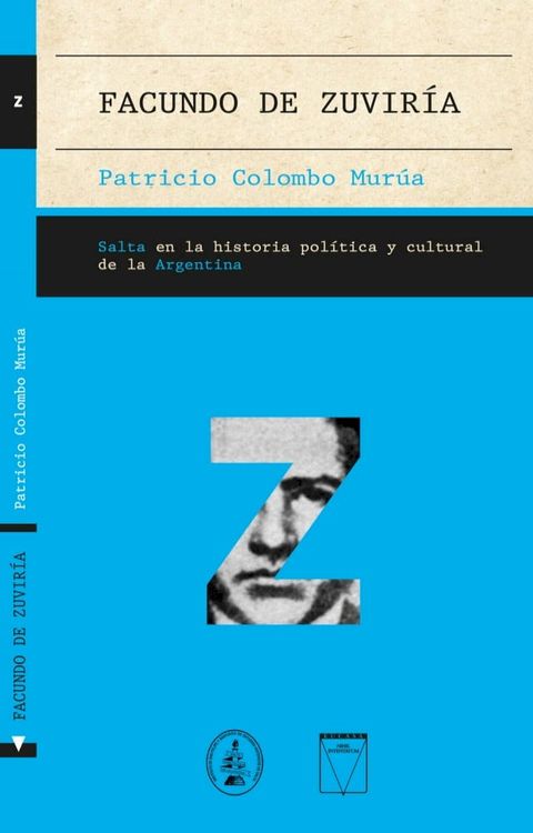 Facundo de Zuvir&iacute;a(Kobo/電子書)