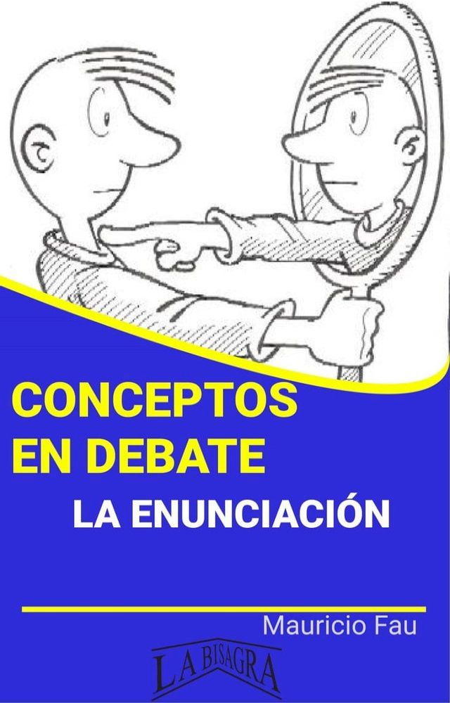  Conceptos en debate. La Enunciación(Kobo/電子書)