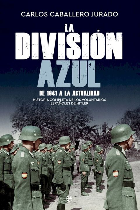 La Divisi&oacute;n Azul(Kobo/電子書)